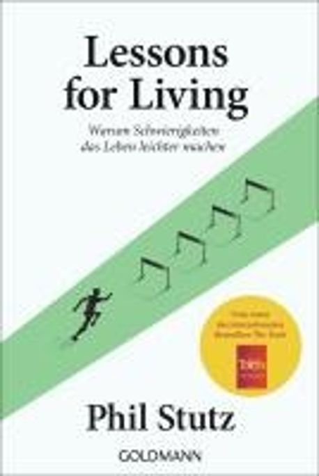 Lessons for living | Stutz, Phil - 교보문고