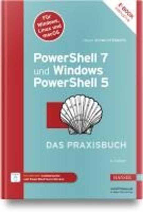 PowerShell 7 und Windows PowerShell 5 - das Praxisbuch 대표 이미지