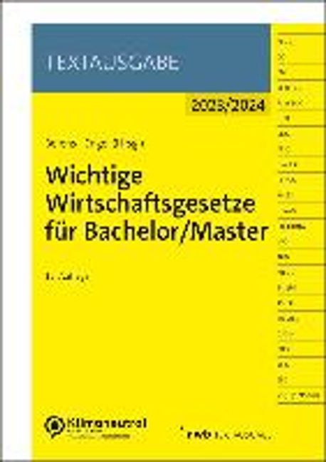 Wichtige Wirtschaftsgesetze fuer Bachelor/Master | Berens, Holger - 교보문고