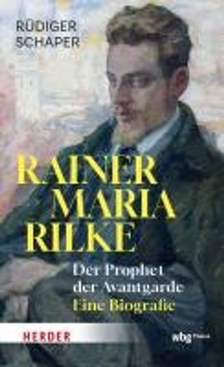 Rainer Maria Rilke | Schaper, Rudiger - 교보문고