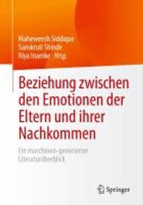 Beziehung zwischen den Emotionen der Eltern und ihrer Nachkommen ...