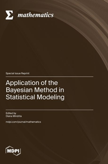 Application of the Bayesian Method in Statistical Modeling | - 교보문고