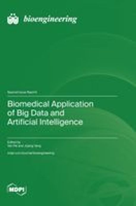 Biomedical Application of Big Data and Artificial Intelligence | Pei ...