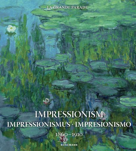 Impressionism 1860-1910 (Asian Edition)