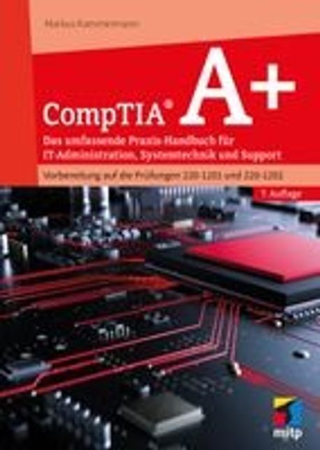 CompTIA A+ | Kammermann, Markus - 교보문고