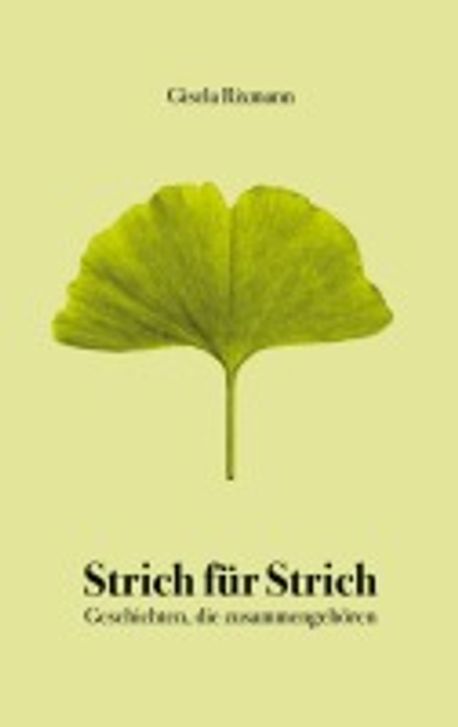 Strich fuer Strich | Rixmann, Gisela - 교보문고