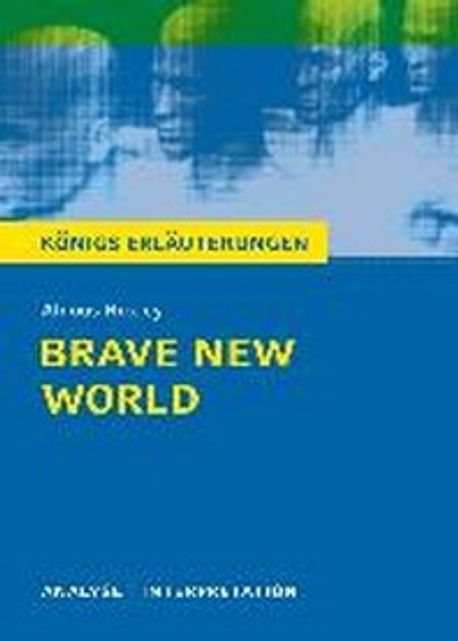 Brave New World - Schoene neue Welt von Aldous Huxley. | Aldous Huxley