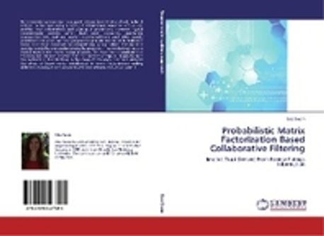 Probabilistic Matrix Factorization Based Collaborative Filtering ...