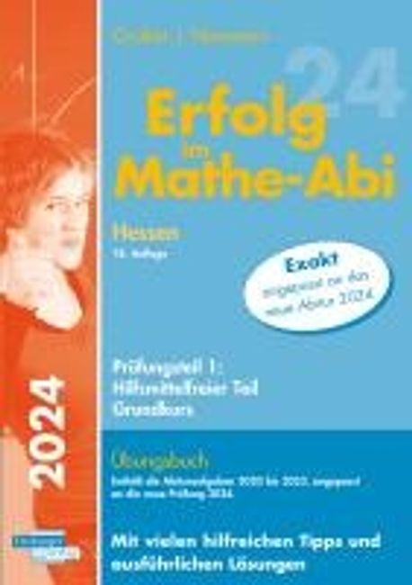 Erfolg im Mathe-Abi 2024 Hessen Grundkurs Pruefungsteil 1
