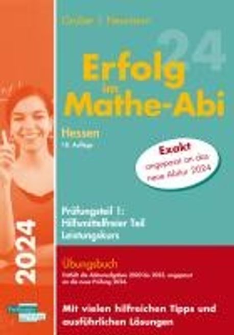 Erfolg im Mathe-Abi 2024 Hessen Leistungskurs Pruefungsteil 1