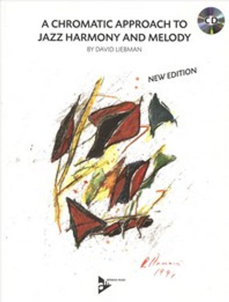A Chromatic Approach to Jazz Harmony and Melody