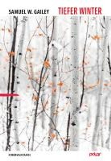 Tiefer Winter | Gailey, Samuel W. - 교보문고
