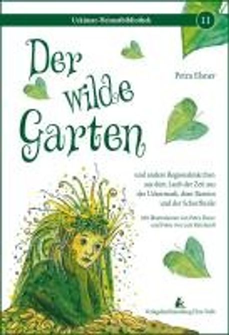 Der wilde Garten Elsner, Petra 교보문고