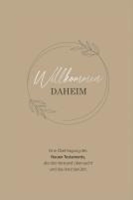 Daheim Altern Willkommen daheim (Floral Edition) | Ritzhaupt, Fred - 교보문고