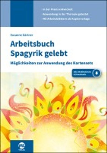 Arbeitsbuch Spagyrik gelebt Gaertner, Susanne 교보문고