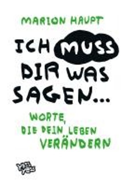 In Aller Freundschaft Ich Muss Dir Was Sagen Ich muss dir was sagen... | Haupt, Marion - 교보문고