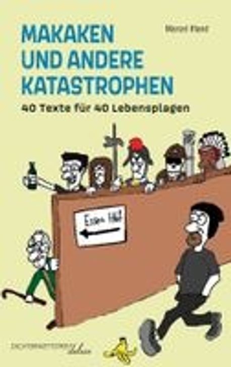 Makaken und andere Katastrophen | Ifland, Marcel - 교보문고