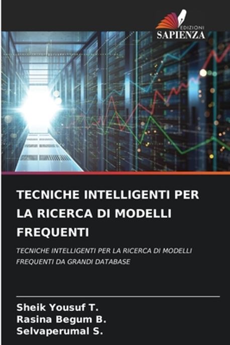 Tecniche Intelligenti Per La Ricerca Di Modelli Frequenti | T, Sheik ...