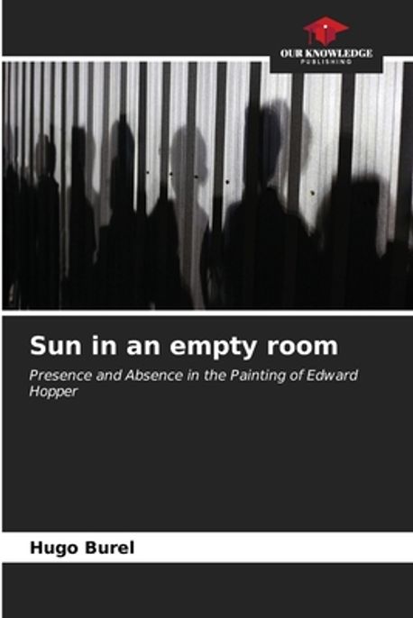 Sun in an empty room | Burel, Hugo - 교보문고