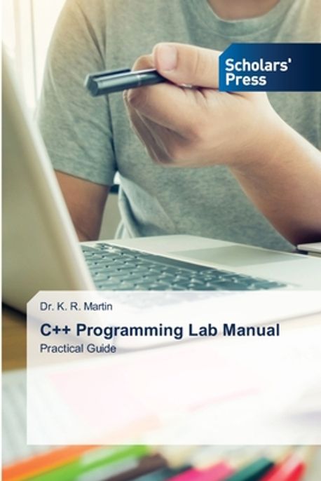 C++ Programming Lab Manual | Martin, K. R. - 교보문고