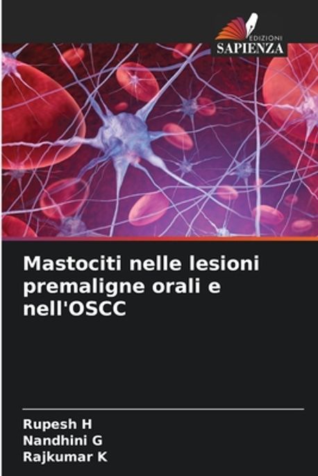Mastociti Nelle Lesioni Premaligne Orali E Nell OSCC H Rupesh mastociti-nelle-lesioni-premaligne-orali-e-nell-oscc-h-rupesh
