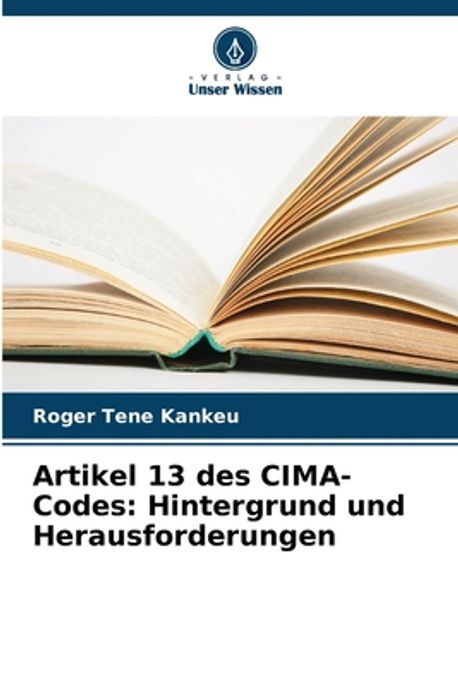 Artikel 13 des CIMA-Codes | Tene Kankeu, Roger - 교보문고