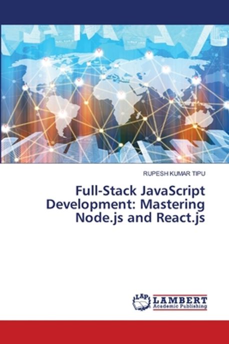 Full-Stack JavaScript Development | Kumar Tipu, Rupesh - 교보문고