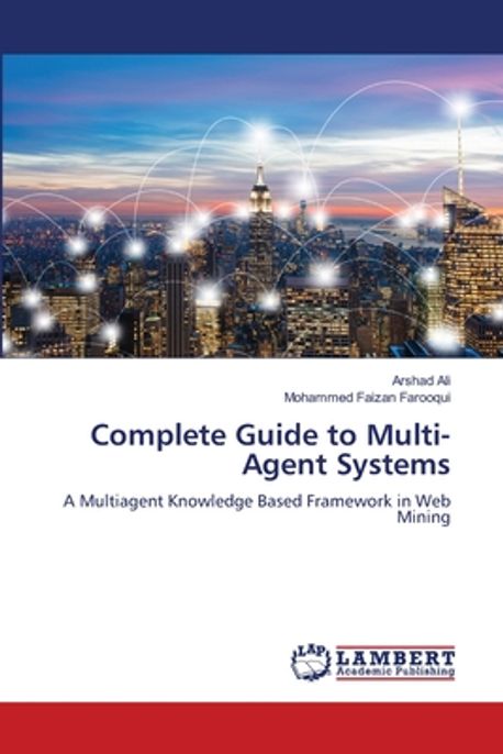 Complete Guide to Multi-Agent Systems | Ali, Arshad - 교보문고