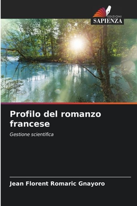 Profilo del romanzo francese | Gnayoro, Jean Florent Romaric - 교보문고