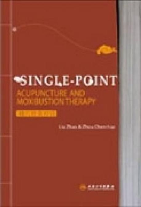 Single-Point Acupuncture and Moxibustion Therapy | Zhao, Liu/ Zhou ...