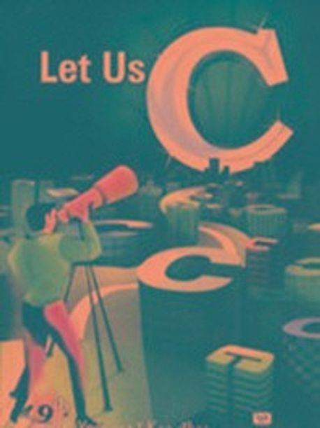 Let us C -15th Edition | Kanetkar, Yashavant - 교보문고