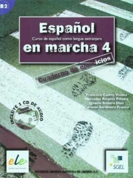 Espanol en marcha, Nivel B2, Cuaderno de ejercicios + CD | Francisca ...