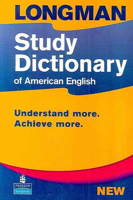LONGMAN STUDY DICTIONARY OF AMERICAN ENGLISH | 교학사 편집부 - 교보문고