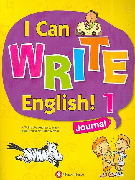 Mack Writing I CAN WRITE ENGLISH 1 | Andrea L. Mack - 교보문고