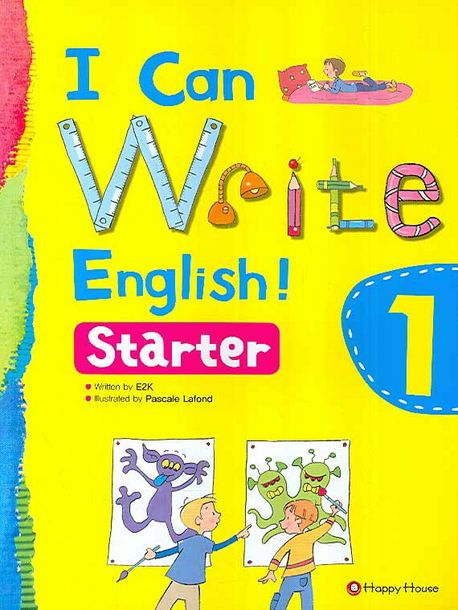 I CAN WRITE ENGLISH STARTER 1 | E2K - 교보문고