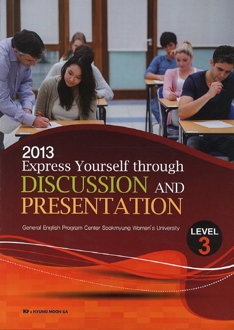 Discussion and Presentation Level 3(2013) | 경문사 편집부 - 교보문고
