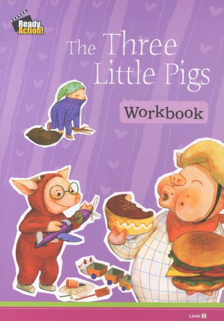 THE THREE LITTLE PIGS (WORKBOOK) | E PUBLIC 편집부 - 교보문고