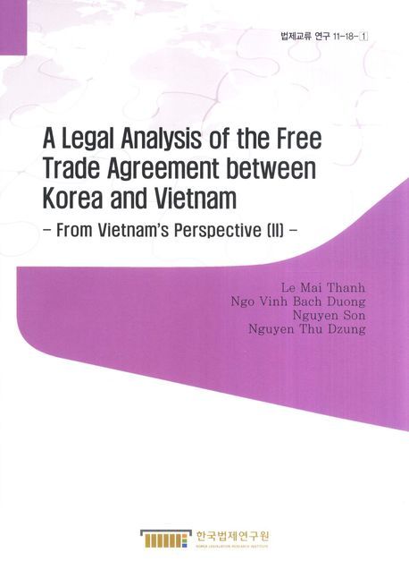 A Legal Analysis of the Free Trade Agreement between Korea and Vietnam ...