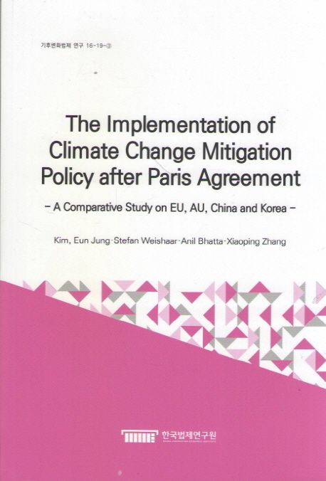 The Implementation of Climate Change Mitigation Policy after Paris ...