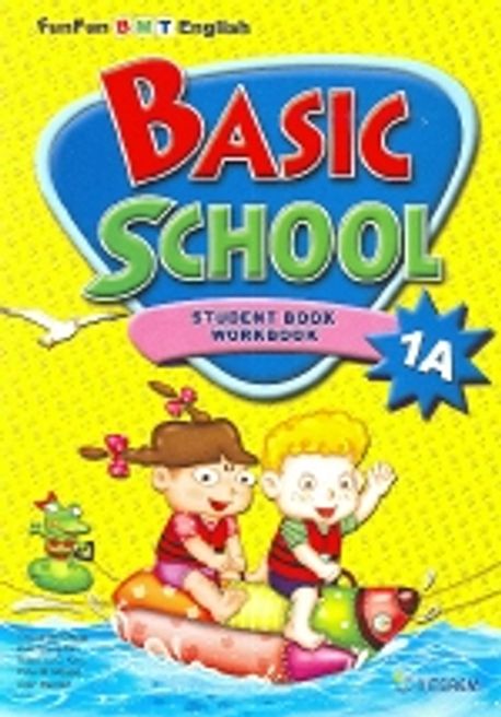 Basic School 1A(Student book Workbook) | - 교보문고