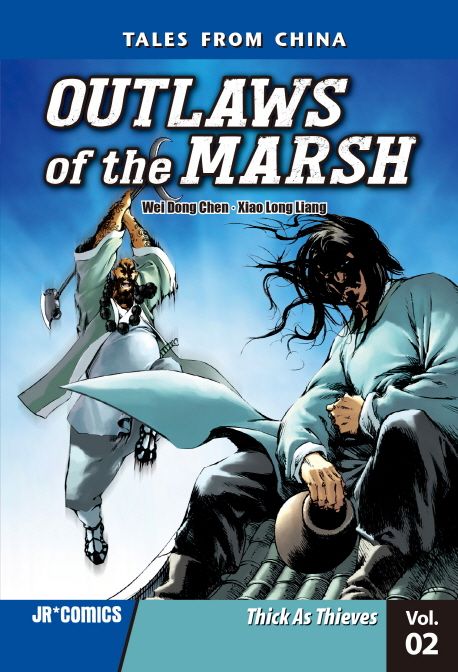 Outlaws of the Marsh 2: Thick As Thieves | Wei Dong Chen - 교보문고