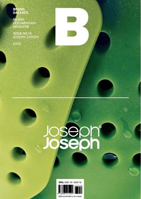 Magazine B No.15 : Joseph Joseph(조셉조셉)