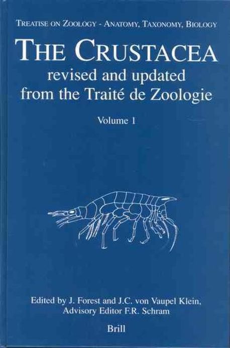 The Crustacea | Forest, J. (EDT)/ Von Vaupel Klein, J. C. (EDT)/ S - 교보문고