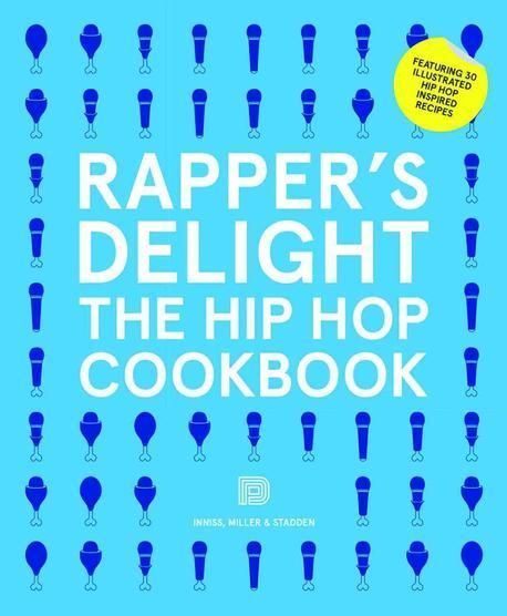 Rapper's Delight | Inniss, Joseph (EDT) - 교보문고