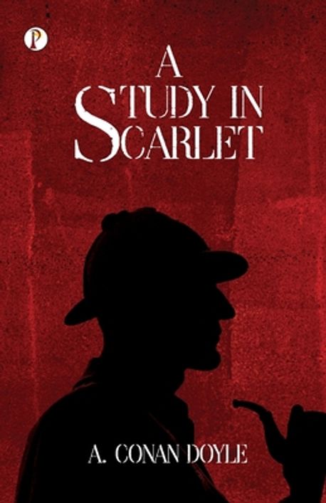 A Study in Scarlet | Doyle, A. Conan - 교보문고