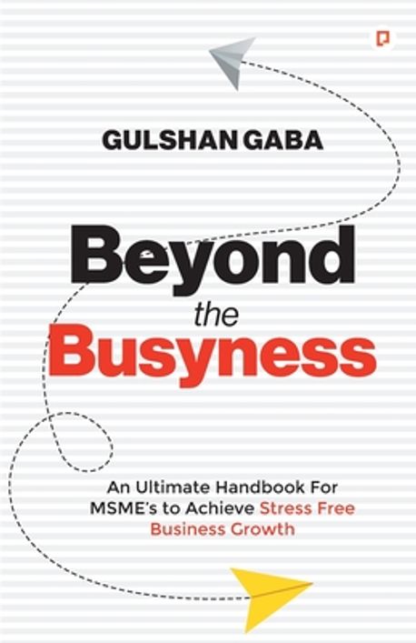 Beyond the Busyness | Gaba, Gulshan - 교보문고