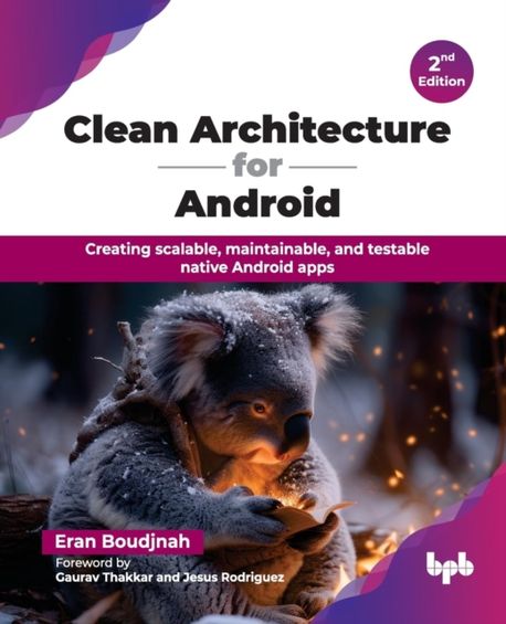 Clean Architecture for Android | Boudjnah, Eran - 교보문고