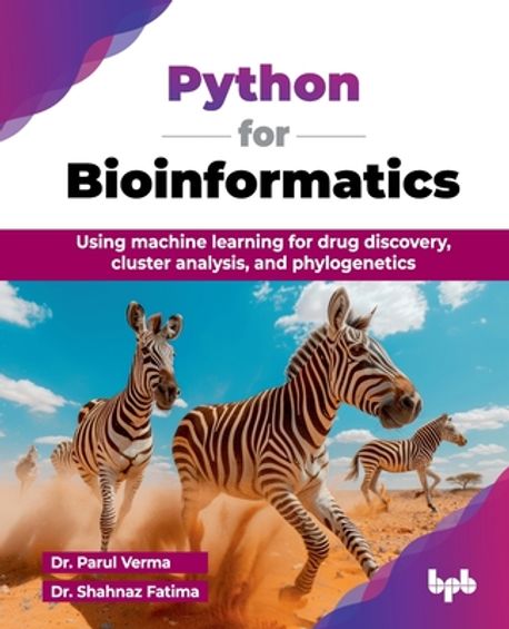 Python for Bioinformatics | Verma, Parul - 교보문고