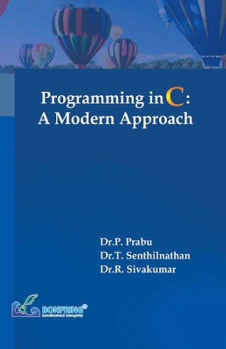 Programming in C A Modern Approach | Prabu, Dr P. - 교보문고