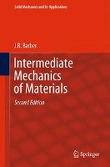 Intermediate Mechanics of Materials | Barber, J. R. - 교보문고